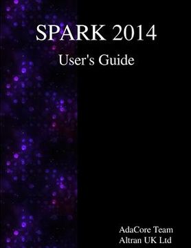 portada SPARK 2014 User's Guide (en Inglés)