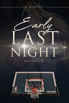 portada Early Last Night (en Inglés)