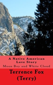 portada A Native American Love Story: Moon Boy and White Cloud