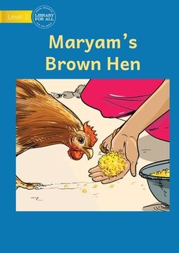 portada Maryam's Brown Hen (en Inglés)
