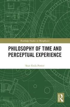 portada Philosophy of Time and Perceptual Experience (Routledge Studies in Metaphysics) (en Inglés)