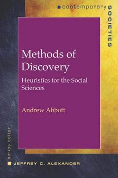 portada Methods of Discovery: Heuristics for the Social Sciences (Contemporary Societies) (in English)
