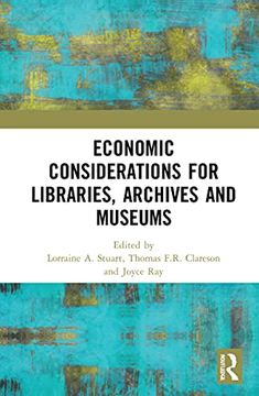 portada Economic Considerations for Libraries, Archives and Museums (en Inglés)