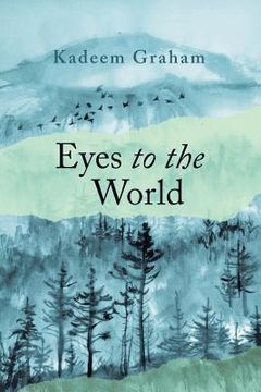 portada Eyes to the World (in English)