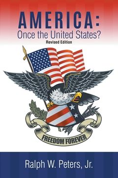 portada America: Once the United States? Revised Edition 