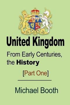 portada United Kingdom: From Early Centuries, the History (Part)