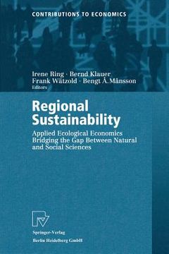portada regional sustainability: applied ecological economics bridging the gap between natural and social sciences (en Inglés)