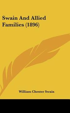 portada swain and allied families (1896) (en Inglés)