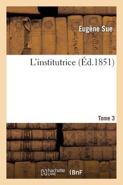 portada L'Institutrice.Tome 3 (in French)