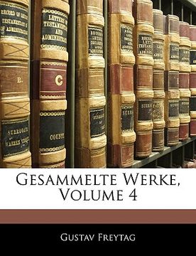 portada Gesammelte Werke, Volume 4 (en Alemán)