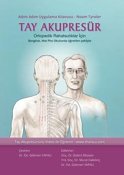 portada Tay Akupresür: Ortopedik Rahatsızlıklar çin Bangkok, Wat Pho Okulunda öğretilen şekliyle (en Turco)