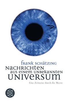 portada Nachrichten aus Einem Unbekannten Universum: Eine Zeitreise Durch die Meere (in German)
