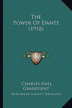 portada the power of dante (1918) (en Inglés)