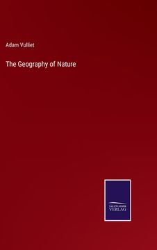 portada The Geography of Nature (en Inglés)