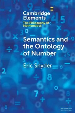 portada Semantics and the Ontology of Number (Elements in the Philosophy of Mathematics) (en Inglés)