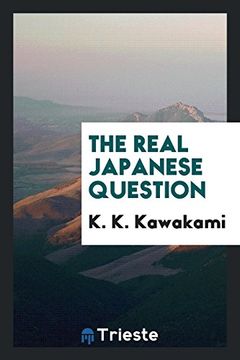 portada The Real Japanese Question (en Inglés)