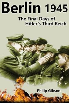 portada #Berlin45: The Final Days of the Third Reich (en Inglés)