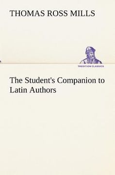 portada the student's companion to latin authors (en Inglés)