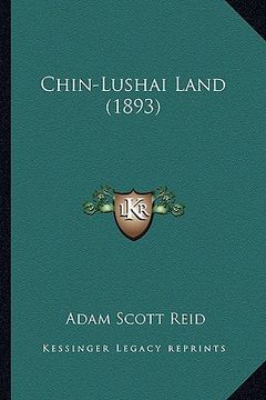 portada chin-lushai land (1893) (in English)