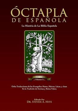 portada Óctapla de la Biblia Española Volumen i: Los Evangelios del Nuevo Testamento en un Formato de 8 Columnas