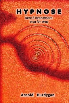 portada Hypnose: lære å hypnotisere steg for steg (in Noruego)