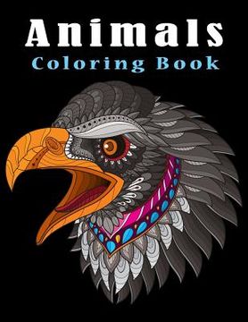 portada Animals Coloring Book: Detailed Coloring Book Teenagers Tweens Older Kids Boys & Girls (en Inglés)