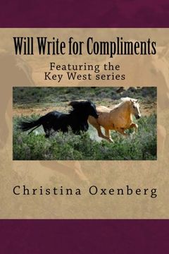 portada Will Write for Compliments: Also featuring the Key-West series