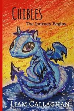 portada Chibles - The Journey Begins (Book 1) (en Inglés)