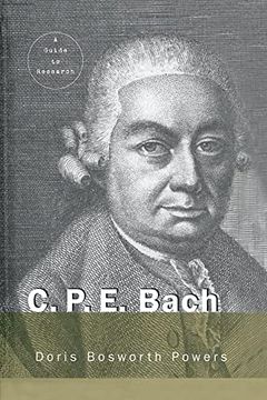 portada C. P. E. Bach: A Guide to Research (Routledge Music Bibliographies) (en Inglés)