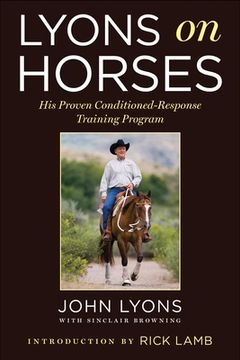 portada Lyons on Horses: His Proven Conditioned-Response Training Program