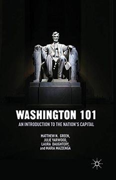 portada Washington 101: An Introduction to the Nation’S Capital (en Inglés)