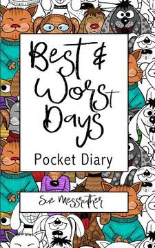 portada Best & Worst Days Pocket Diary (en Inglés)