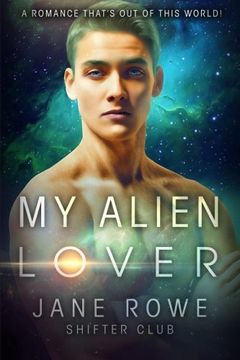 portada My Alien Lover: An Interracial Paranormal Romance Story