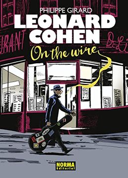 portada Leonard Cohen. On the Wire