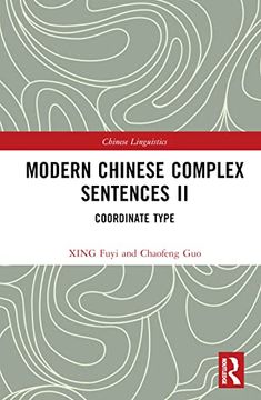 portada Modern Chinese Complex Sentences ii (Chinese Linguistics) (en Inglés)