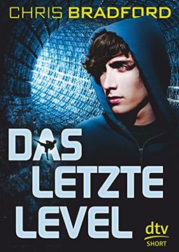 portada Das Letzte Level: Rasanter Cyberthriller ab 12 (en Alemán)