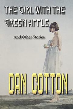 portada The Girl With the Green Apple (en Inglés)