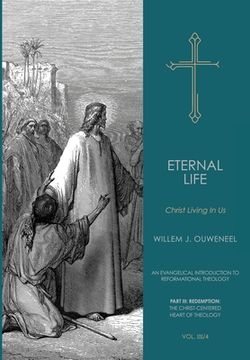 portada Eternal Life: Christ Living In Us (en Inglés)