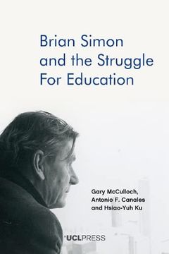 portada Brian Simon and the Struggle for Education (in English)