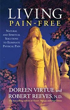 portada Living Pain-Free: Natural and Spiritual Solutions to Eliminate Physical Pain 