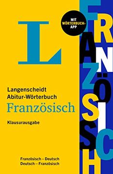 portada Langenscheidt Abitur-Wörterbuch Französisch Klausurausgabe: Französisch-Deutsch / Deutsch-Französisch? Mit Wörterbuch-App