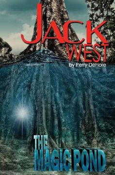 portada Jack West: The Magic Pond: The Magic Pond (en Inglés)