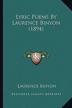 portada lyric poems by laurence binyon (1894) (en Inglés)