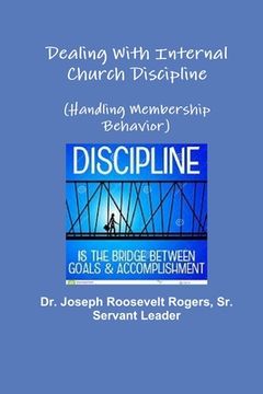 portada Dealing With Internal Church Discipline (Handling Membership Behavior) (en Inglés)