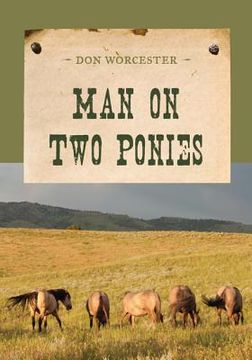 portada Man on Two Ponies (en Inglés)