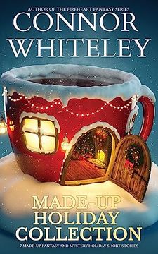 portada Made-Up Holiday Collection: 7 Holiday Fantasy And Mystery Short Stories