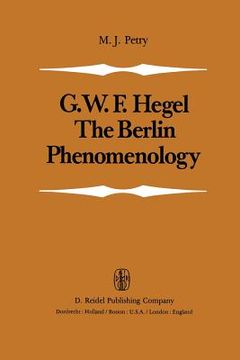 portada The Berlin Phenomenology: Edited and Translated with an Introduction and Explanatory Notes (in English)