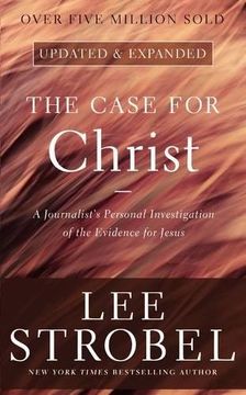 portada The Case for Christ: A Journalist's Personal Investigation of the Evidence for Jesus (Case for ... Series) 