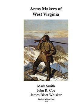portada Arms Makers of West Virginia (in English)