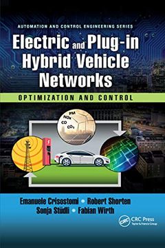 portada Electric and Plug-In Hybrid Vehicle Networks: Optimization and Control (Automation and Control Engineering) 